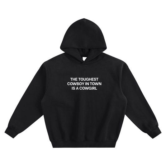 Cowgirl Tough Hoodie