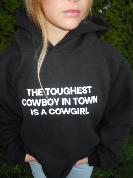 Cowgirl Tough Hoodie